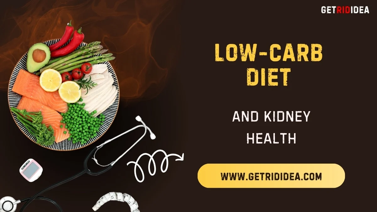 Low Carb Diet and kidney health